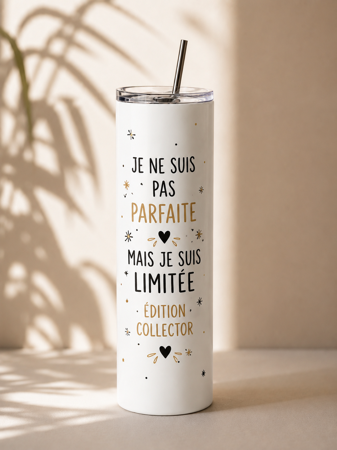 Tumbler " Je ne suis pas parfaite"